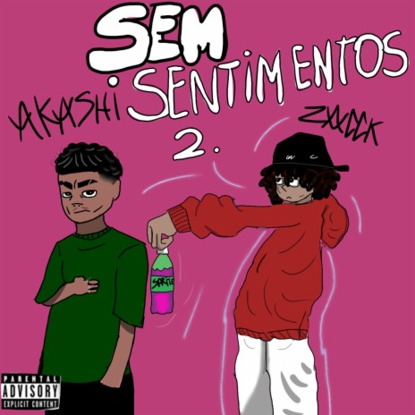 sem sentimentos 2 | Boomplay Music