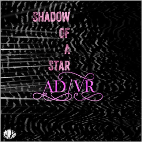 Shadow of a Star | Boomplay Music