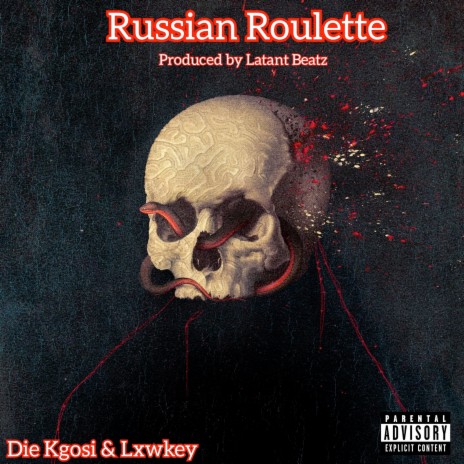 Russian Roulette ft. Lxwkey | Boomplay Music
