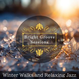 Winter Walks and Relaxing Jazz