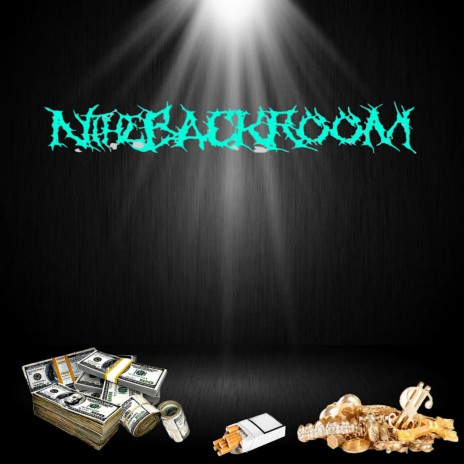 NtheBACKRooM | Boomplay Music