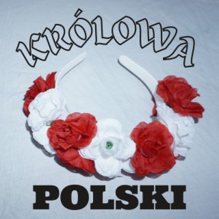 Królowa Polski