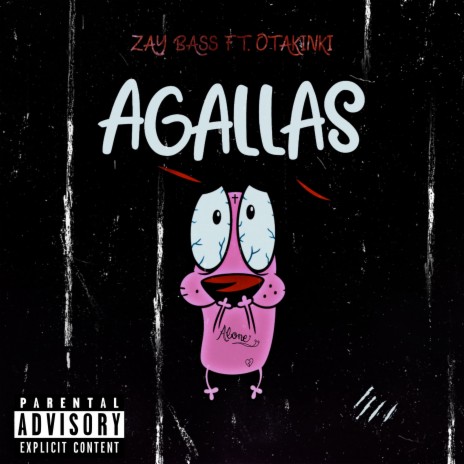 Agallas ft. Otakinki | Boomplay Music