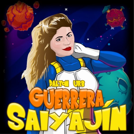 Guerrera Saiyajín | Boomplay Music