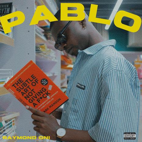 PABLO | Boomplay Music