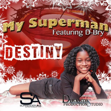 My Superman ft. D-Bry | Boomplay Music