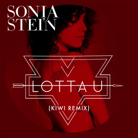 Lotta U (Kiwi Remix) | Boomplay Music