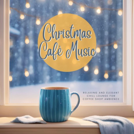 Christmas Cafè Music