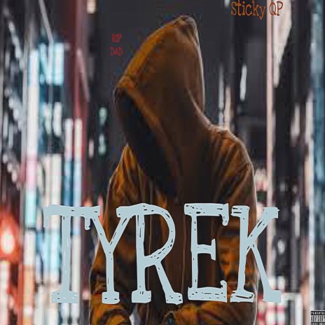 TYREK | Boomplay Music
