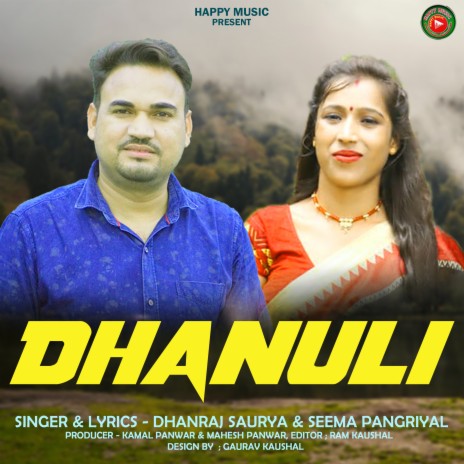 Dhanuli (Hindi) ft. Seema Pangriyal | Boomplay Music