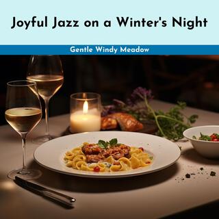 Joyful Jazz on a Winter's Night