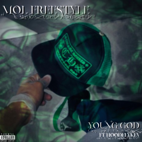 Mol Freestyle ft. HOODFLYKEV