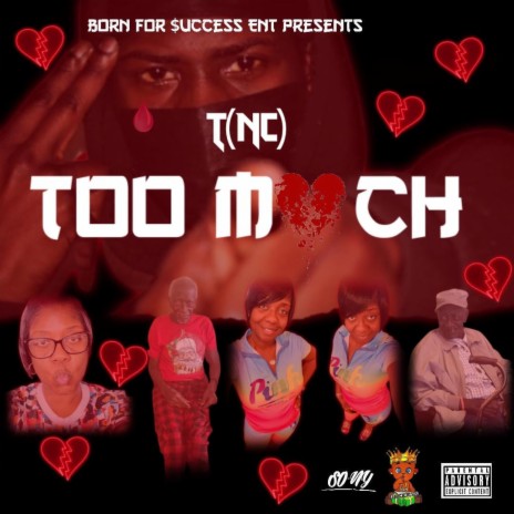 Too Much | Boomplay Music