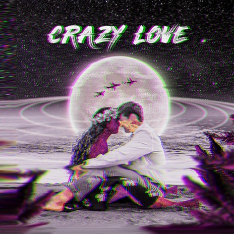 Crazy Love (feat. Kion) | Boomplay Music