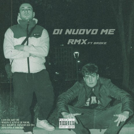DI NUOVO ME RMX ft. Broke | Boomplay Music