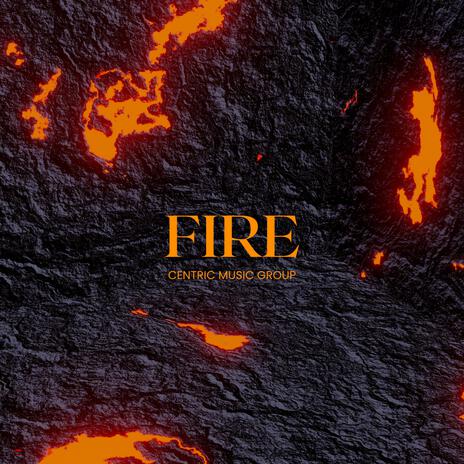 Fire | Boomplay Music