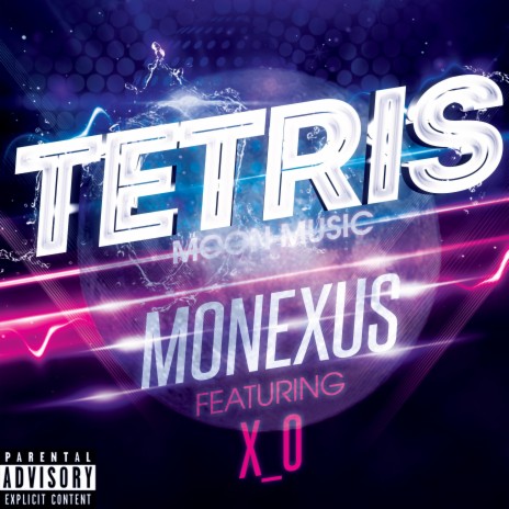 TETRIS (Moon Music) ft. Ootz The Afronaut & X