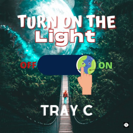 Turn on the Light | Boomplay Music