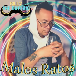 Malos Ratos