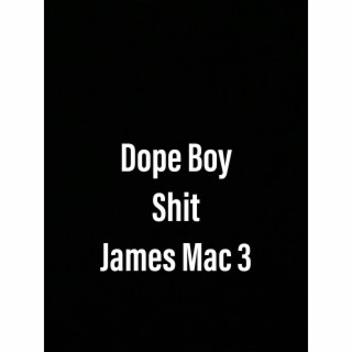 Dope Boy Shit