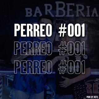 Perreo #001