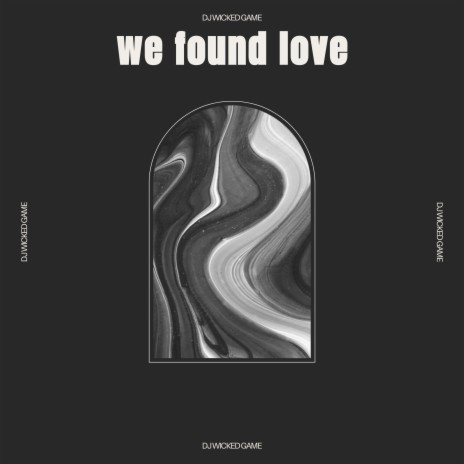 we found love (Hardstyle) (sped up)