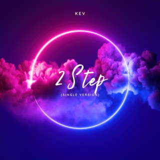 2 Step (Get Lit) (Single)