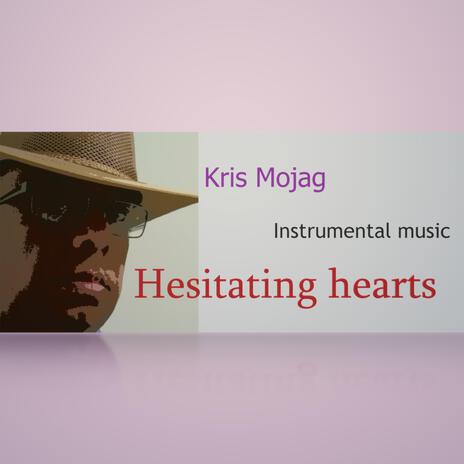 Hesitating hearts | Boomplay Music