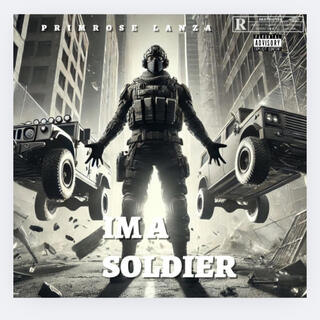 IM A SOLDIER