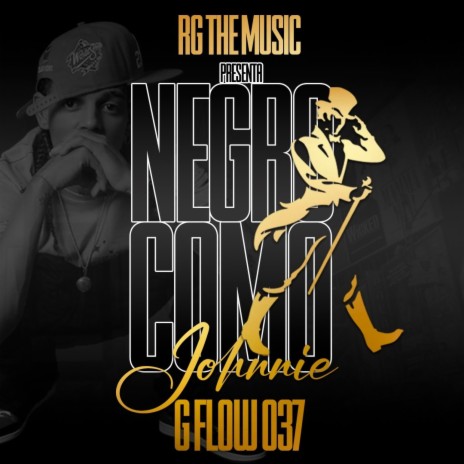 Negro Como Jhonnie | Boomplay Music