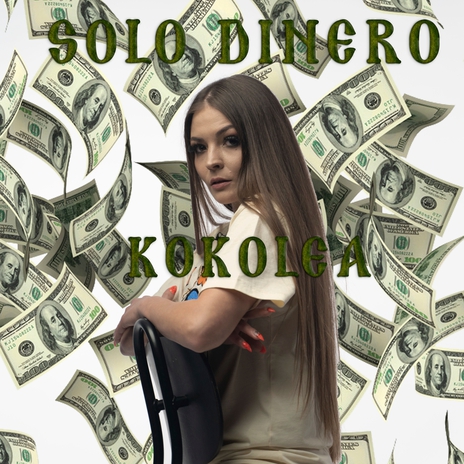 SOLO DINERO | Boomplay Music