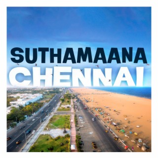 Suthamaana Chennai