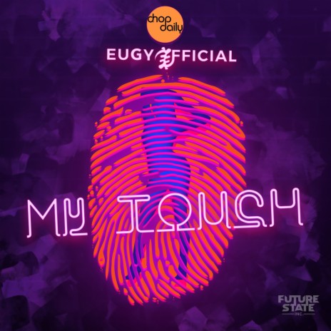 My Touch ft. Eugy