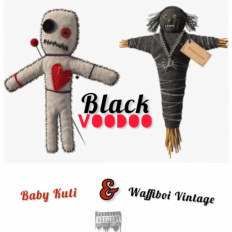 Black Voodoo (with BABY KUTI) | Boomplay Music
