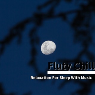 Relaxation For Sleep With Music