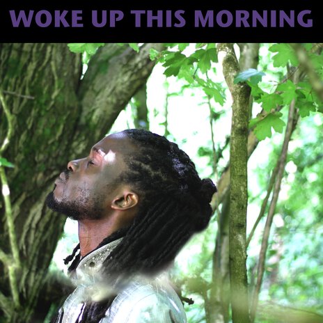 Woke up This Morning | Boomplay Music