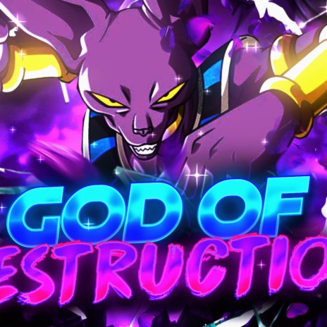 God Of Destruction | Boomplay Music