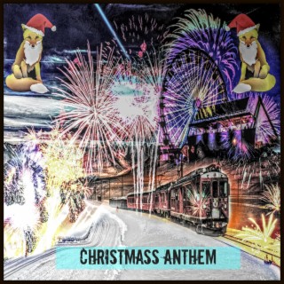Christmass Anthem