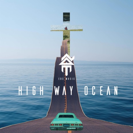 High Way Ocean | Boomplay Music