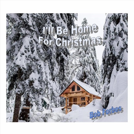 I'll Be Home for Christmas | Boomplay Music