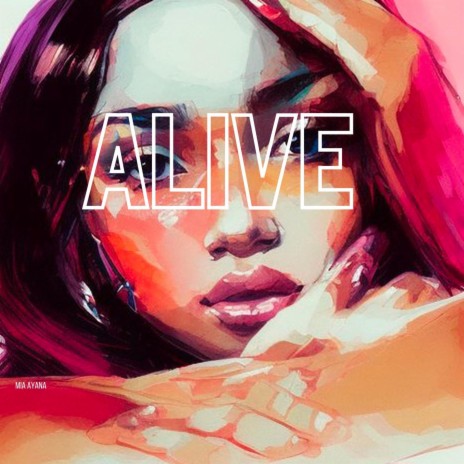 Alive | Boomplay Music