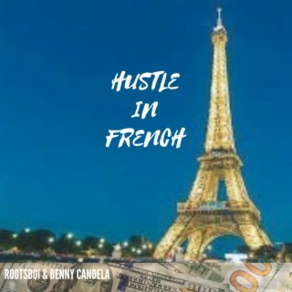 Hustle In French