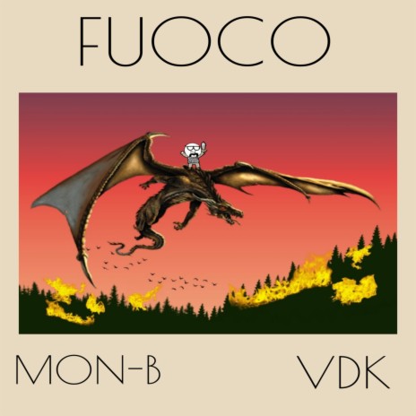 Fuoco ft. VDK | Boomplay Music