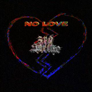 No Love