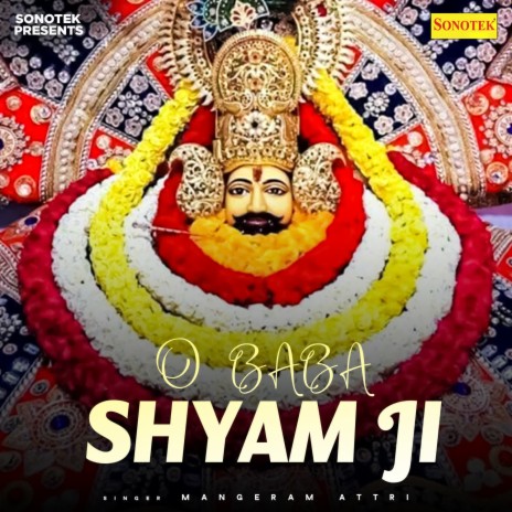 O Baba Shyam Ji | Boomplay Music