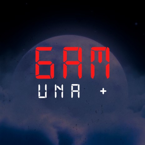 6 A.M. | Boomplay Music