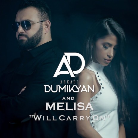 Will Carry On ft. Melisa | Boomplay Music