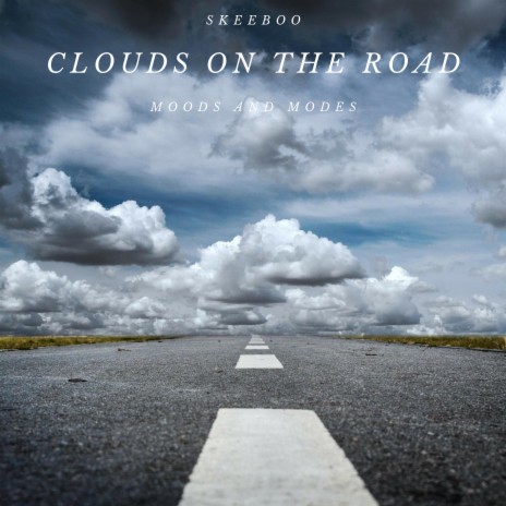 Clouds on the Road