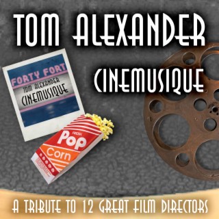 CINEMUSIQUE: A Tribute to 12 Great Film Directors