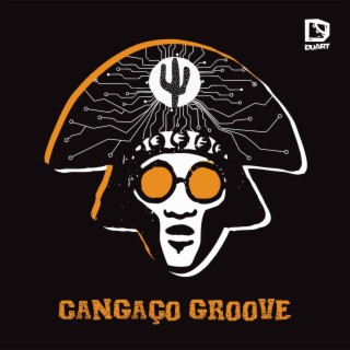 Cangaço Groove